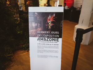 Last Days Of The Amazonie Exhibit